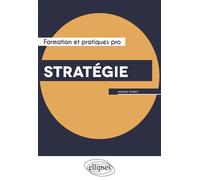 Stratégie - Jacques Godart - Ellipses - broché - Etude
