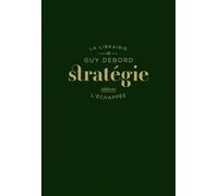 Stratégie - Laurence Le Bras - L'echappee - broché - Essai