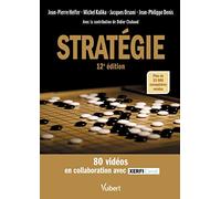 Stratégie: Le manuel du management stratégique