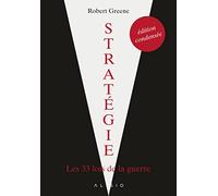 Stratégie: Les 33 lois de la guerre