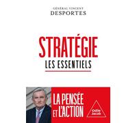 Stratégie. Les essentiels - Vincent Desportes - Odile Jacob - broché - Guide