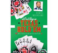 Stratégie Texas Hold'em - Daniel Negreanu (littérature et hobby en polonais)