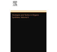 Strategies And Tactics In Organic Synthesis