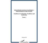Stratégies dans le Pacifique / Strategies in the Pacific Maryvonne Nedeljkovic (Auteur)