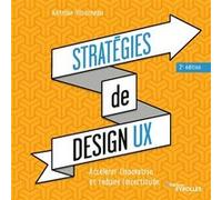 Stratégies de design UX Antoine Visonneau (Auteur)