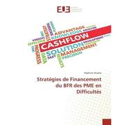 Stratégies de Financement du BFR des PME en Difficultés - Stéphane Atsama - Universitaires Europeennes - broché - Livre