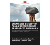 Stratégies De Gestion Pour L'exécution Des Ressources Publiques