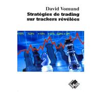 Stratégies De Trading Sur Trackers Révélées