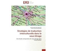 Stratégies de traduction interculturelle dans le sous-titrage Collectif (Auteur)