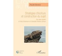 Stratégies d'écriture et construction du sujet – Austen, Dickinson, Gilman – L'Harmattan