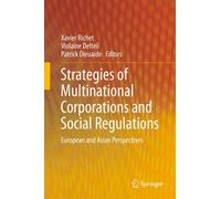 Stratégies des entreprises multinationales et réglementations sociales