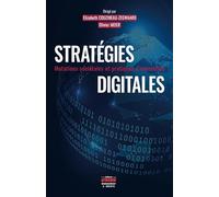 Stratégies digitales: Mutations sociétales et pratiques d'innovation