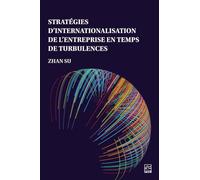Strategies d'internationalisation de l'entreprise en temps de