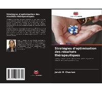 Stratégies D'optimisation Des Résultats Thérapeutiques