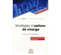 Stratégies d'options de change Couverture et investissement. - Alain Girardeau-Montaut - Revue Banque - broché - Etude