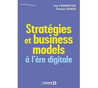 Stratégies et business models à l’ère digitale