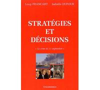 Stratégies Et Décisions - La Crise Du 11 Septembre