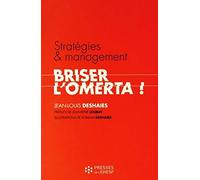 STRATEGIES ET MANAGEMENT BRISER L OMERTA