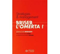 Strategies et management briser l omerta Un enjeu pour les établissements sanitaires, sociaux et médico-sociaux - Jean-Louis Deshaies - Presses Ehesp - broché - Etude