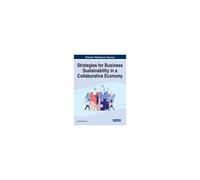 Strategies For Business Sustainability In A Collaborative Economy