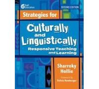 Strategies For Culturally And Linguistically Responsive Teaching And Learning