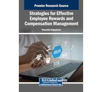 Strategies for Effective Employee Rewards and Compensation Management