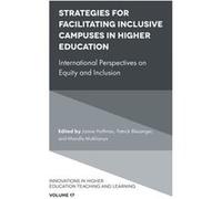 Strategies for Facilitating Inclusive Campuses in Higher Education Strategies for Facilitating Inclusive Campuses in Higher Education (Auteur)
