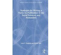 Strategies For Writing A Thesis By Publication In The Social Sciences And Humanities
