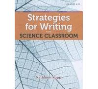 Strategies For Writing In The Science Classroom