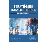 Stratégies Immobilières En Pratiques