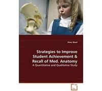 Strategies To Improve Student Achievement: A Quantitative And Qualitative Study
