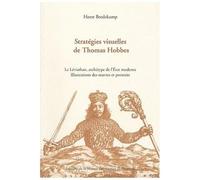 Stratégies Visuelles De Thomas Hobbes - Le Léviathan, Archétype De L'etat Moderne, Illustration Des Oeuvres Et Portraits