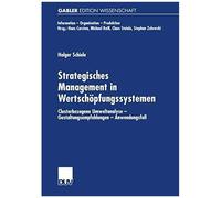 Strategisches Management In Wertschöpfungssystemen