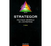 Strategor - Politique Générale De L'entreprise