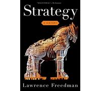Strategy: A History