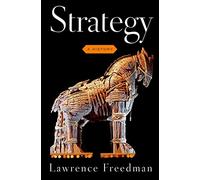 Strategy: A History