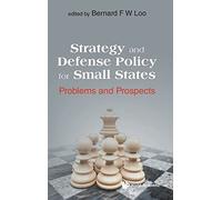 Strategy And Defense Policy For Small States