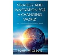 Strategy And Innovation For A Changing World