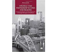 Strategy And Partnership In Cities And Regions