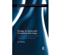 Strategy for Sustainable Competitive Advantage