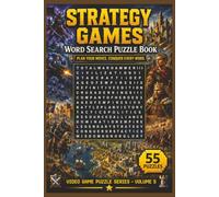 Strategy Games Word Search Puzzle Book: 55 Themed Puzzles with Inspiring Quotes for Relaxing Brain Fun, Tactical Challenges, and a Great Gift for Strategy Game Fans