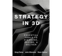 Strategy in 3D - Bakker Rene M. Associate Professor in the Strategy and Entrepreneurship Department Associate Professor in the Strategy and Entrepreneursh Bakker Rene M. Associate Professor in the Str
