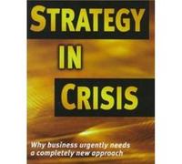 Strategy in Crisis by Michaelg De KareSilver Michael De Kare-Silver (Auteur)