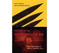 Strategy in the Second Nuclear Age Strategy in the Second Nuclear Age (Auteur)
