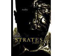 Strates et autres récits - Ambre - Six Pieds Sous Terre - broché - Bande dessinée