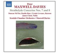 Peter Maxwell Davies – Strathclyde 7 & 8 – CD – NAXOS