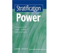 Stratification and Power by John University of Essex Scott John Scott (Auteur)