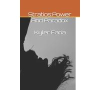 Stratios:Power And Paradox