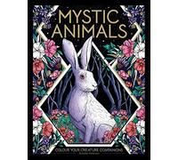 Stratten Peterson - Mystic Animals Colour your creature companions - - F245z