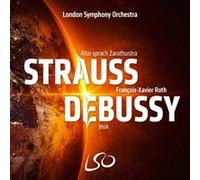 Strauss : Also Sprach Zarathustra - Debussy : Jeux